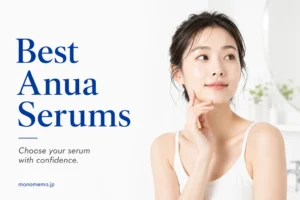 Woman with healthy skin beside the title "Best Anua Serums" on a bright minimalist background, illustrating Anua serum recommendations for different skin concerns.
