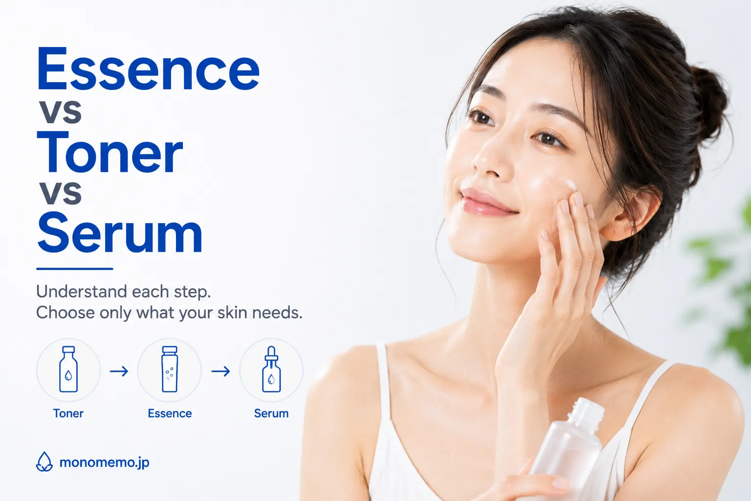 Woman applying a lightweight essence to her face with an illustration comparing toner, essence, and serum on a clean white background.