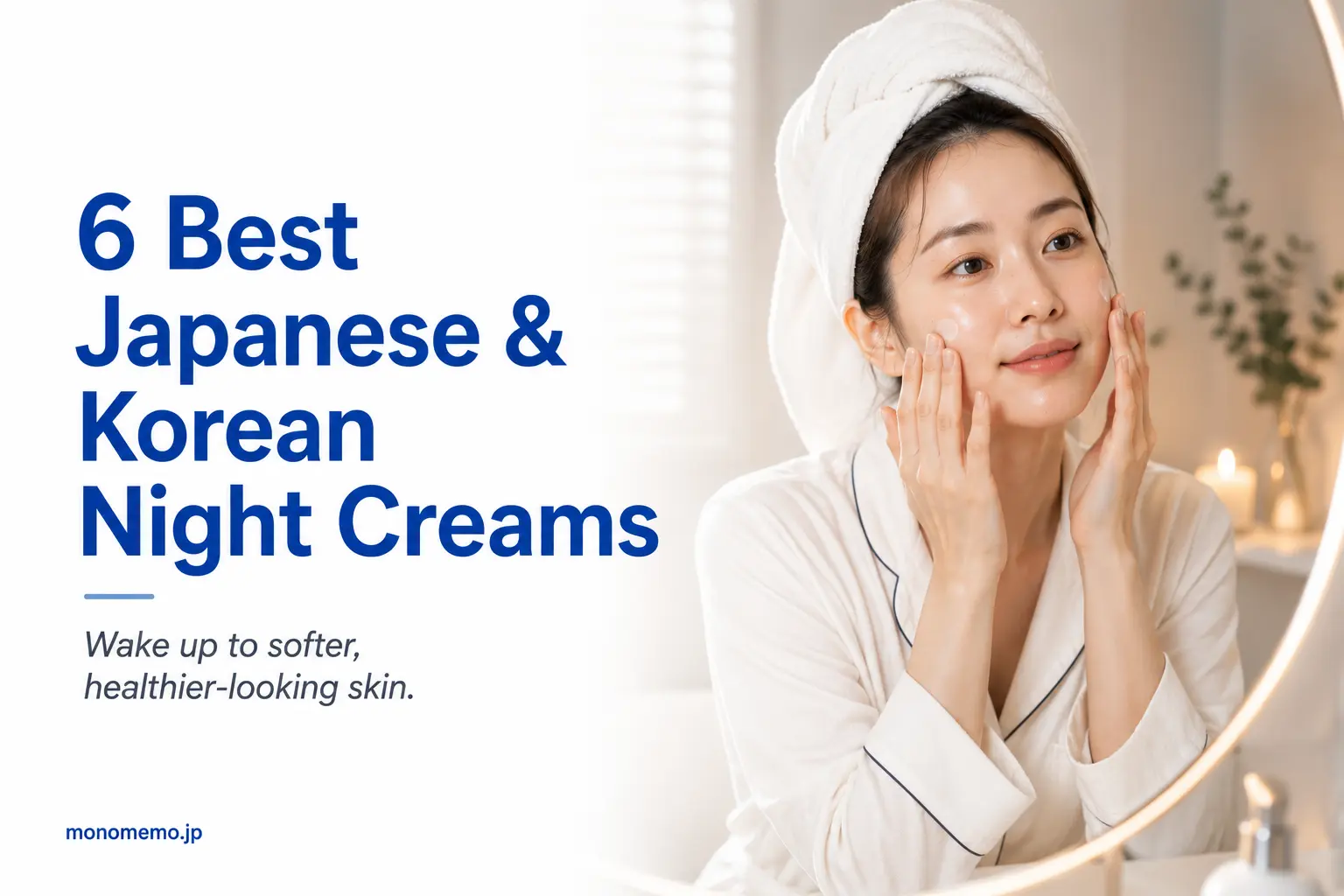 Woman with a towel wrapped around her hair applying night cream during her evening skincare routine for dry skin