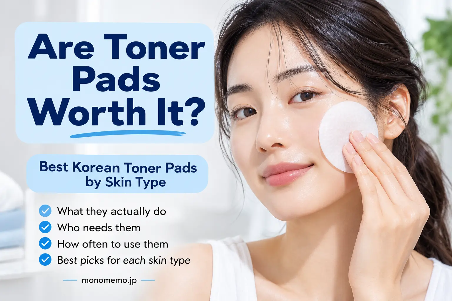 Toner Pads